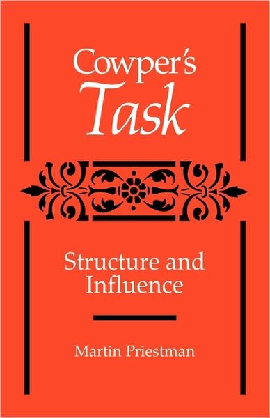 Cover for Martin Priestman · Cowper's 'Task': Structure and Influence (Paperback Book) (2010)