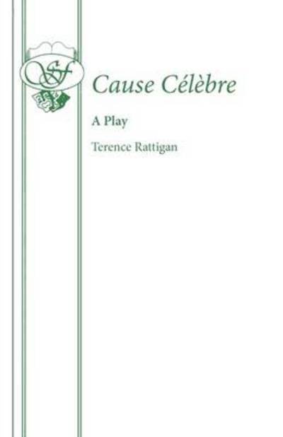 Cover for Terence Rattigan · Cause Celebre - Acting Edition S. (Paperback Bog) (1978)