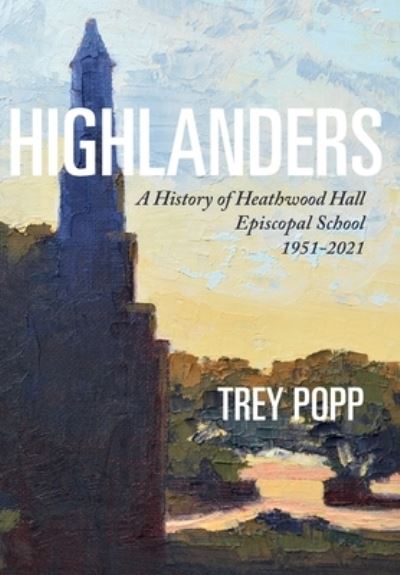 Cover for Trey Popp · Highlanders (Hardcover Book) (2022)