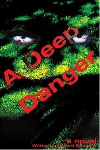 Cover for Edward Schwartz · A Deep Danger (Pocketbok) (2002)