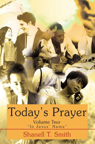 Cover for Shanell Smith · Today's Prayer Volume Two (Paperback Book) (2004)
