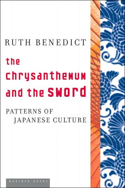 The Chrysanthemum And The Sword - Ruth Benedict - Bøker - HarperCollins - 9780618619597 - 2006