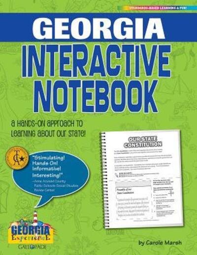 Cover for Carole Marsh · Georgia Interactive Notebook : A Hands-On Approach to Learning About Our State! (Paperback Book) (2017)