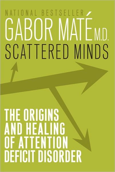 Cover for MD Gabor Mate · Scattered Minds (Pocketbok) (2000)