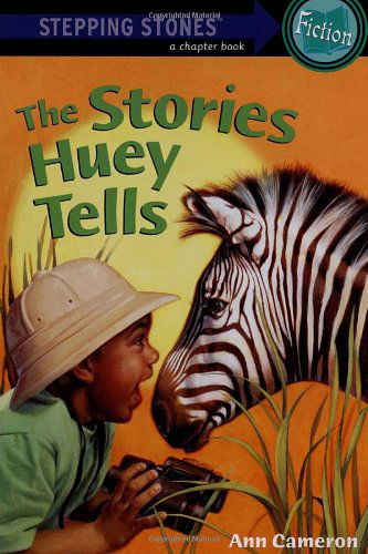 Cover for Ann Cameron · Stories Huey Tells (Stepping Stone,  Paper) (Paperback Book) [Reprint edition] (1997)