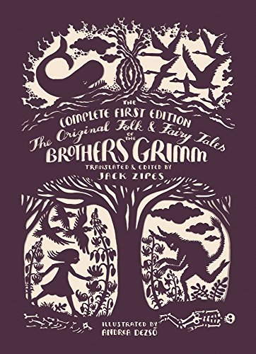 Cover for Jacob Grimm · The Original Folk and Fairy Tales of the Brothers Grimm: The Complete First Edition (Gebundenes Buch) [Annotated edition] (2014)