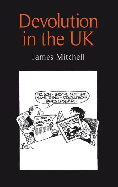 Cover for James Mitchell · Devolution in the Uk (Paperback Book) (2011)