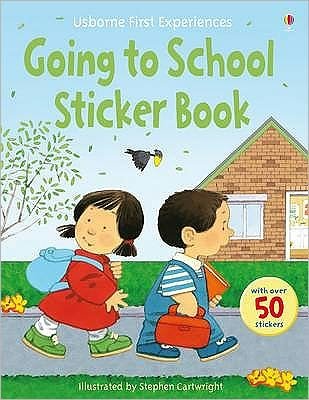 Cover for Anne Civardi · Going to School Sticker Book - First Experiences Sticker Book (Pocketbok) (2008)