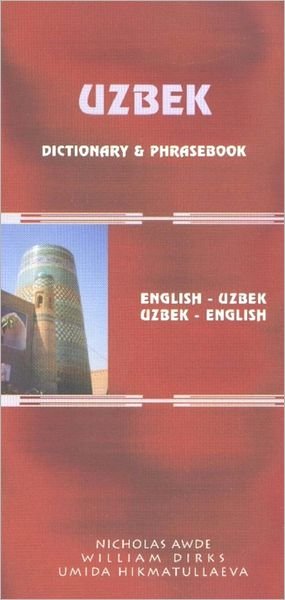 Cover for Nicholas Awde · Uzbek-English / English-Uzbek Dictionary and Phrasebook: Romanized (Paperback Book) (2002)