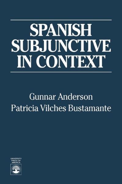 Cover for Gunnar Anderson · Spanish Subjunctive in Context (Paperback Book) (1994)