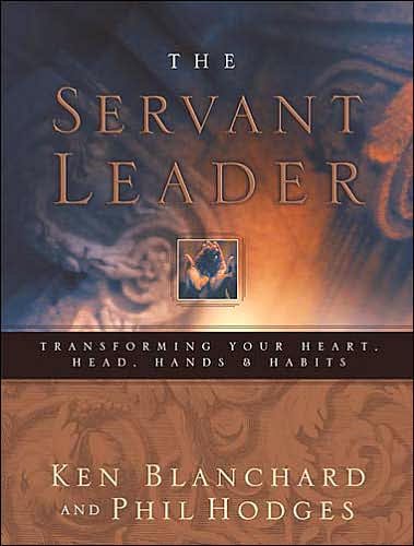 Cover for Ken Blanchard · Servant Leader (Innbunden bok) (2003)