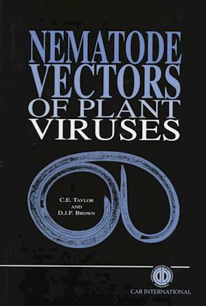 Cover for C. E. Taylor · Nematode vectors of plant viruses (Book) (1997)