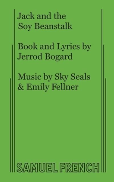 Cover for Jerrod Bogard · Jack and the Soy Beanstalk (Paperback Book) (2010)