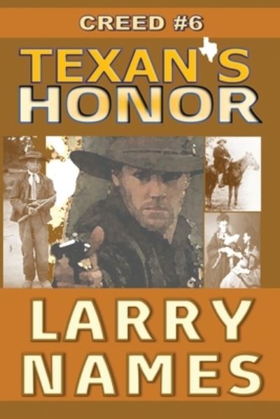 Cover for Larry D Names · Texan's Honor (Paperback Book) (2019)