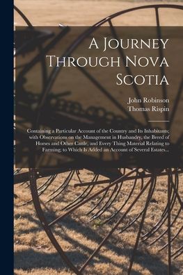 Cover for John Robinson · A Journey Through Nova Scotia [microform] (Paperback Book) (2021)