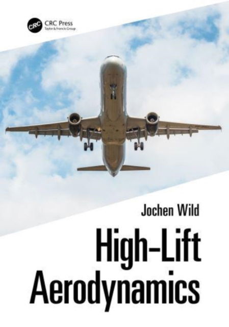 Cover for Wild, Jochen (DLR, Germany) · High-Lift Aerodynamics (Paperback Book) (2024)