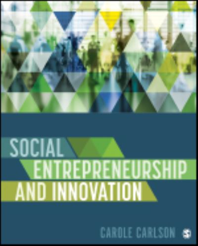 Cover for Carlson, Carole (Brandeis University, USA) · Social Entrepreneurship and Innovation (Taschenbuch) (2022)