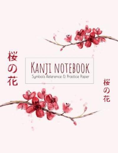 Cover for Ashley's Japanese Writing Notebooks · Kanji Notebook Symbols Reference &amp; Practice Paper (Paperback Book) (2019)