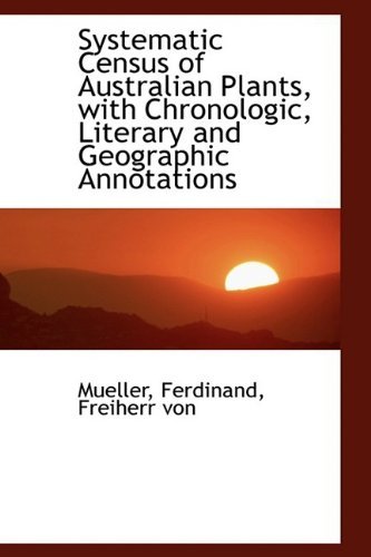 Cover for Mueller · Systematic Census of Australian Plants, with Chronologic, Literary and Geographic Annotations (Paperback Book) (2009)