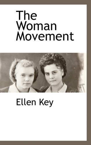 Cover for Ellen Key · The Woman Movement (Paperback Book) (2009)