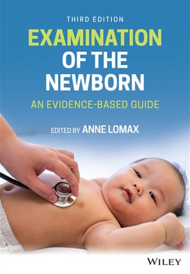 Cover for A Lomax · Examination of the Newborn: An Evidence-Based Guide (Paperback Book) (2021)