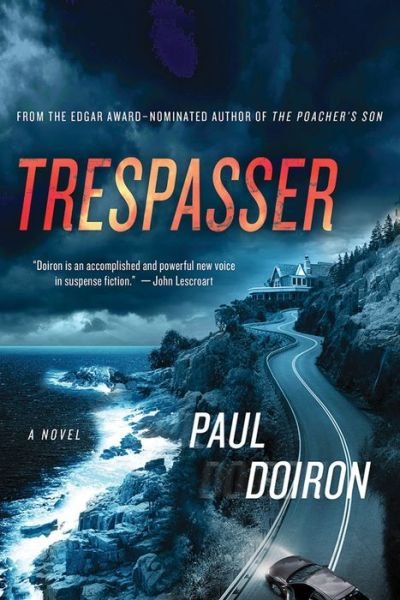 Cover for Paul Doiron · Trespasser (Paperback Book) (2012)