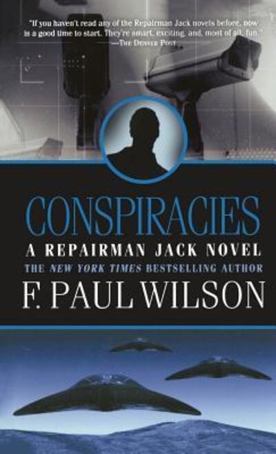 Conspiracies - F. Paul Wilson - Książki - Forge Books - 9781250311597 - 15 października 2000