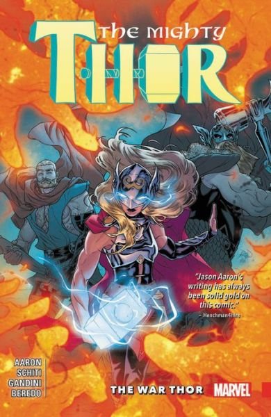 Cover for Jason Aaron · Mighty Thor Vol. 4: The War Thor (Paperback Book) (2018)