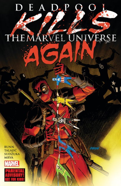 Cover for Cullen Bunn · Deadpool Kills The Marvel Universe Again (New Printing) (Paperback Book) (2025)