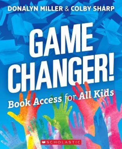 Cover for Donalyn Miller · Game Changer! (Buch) (2018)