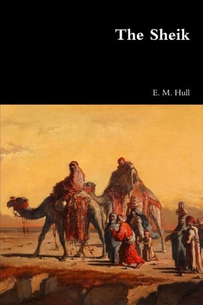 Cover for Edith Maude Hull · The Sheik (Paperback Book) (2017)