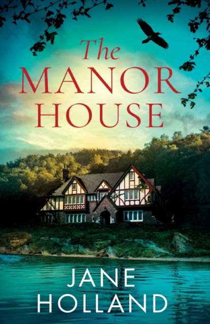 Cover for Jane Holland · The Manor House (Paperback Book) (2022)