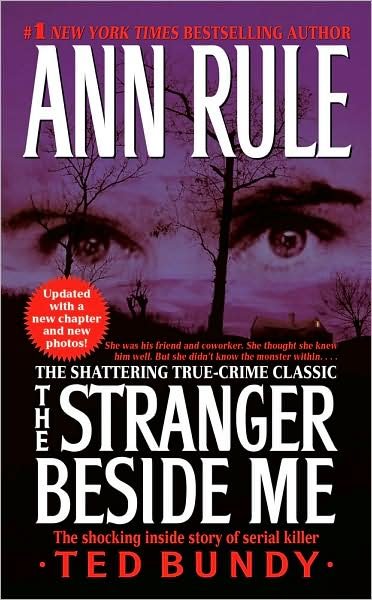 Cover for Ann Rule · The Stranger Beside Me (Paperback Bog) (2008)