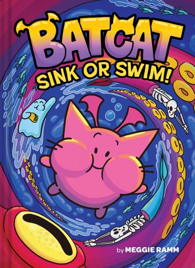 Cover for Meggie Ramm · Sink or Swim! (Batcat Book #2): A Graphic Novel - Batcat (Hardcover Book) (2024)