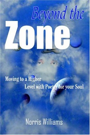 Cover for Norris Williams II · Beyond the Zone (Hardcover bog) (2005)