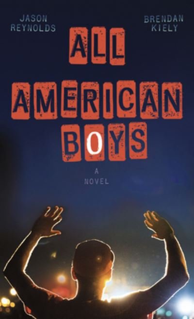Cover for Jason Reynolds · All American Boys (Hardcover Book) (2020)