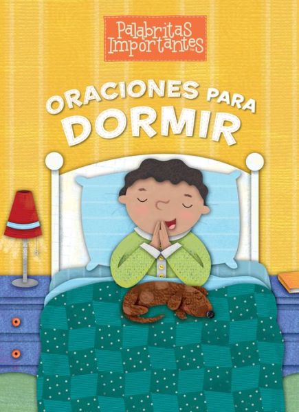 Cover for B&amp;H Espanol Editorial Staff · Oraciones para Dormir (Board book) (2016)