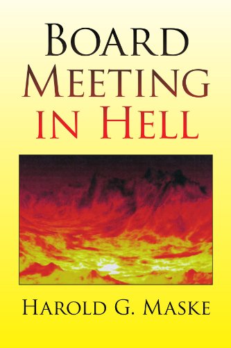 Cover for Harold G Maske · Board Meeting in Hell (Paperback Bog) (2008)