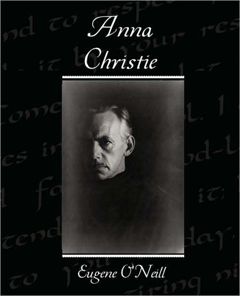 Cover for Eugene O'neill · Anna Christie (Paperback Book) (2009)