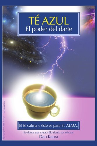 Cover for Dao Kapra · Té Azul (Paperback Bog) [Spanish edition] (2009)