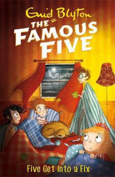 Cover for Enid Blyton · Famous Five: Five Get Into A Fix: Book 17 - Famous Five (Taschenbuch) (2017)