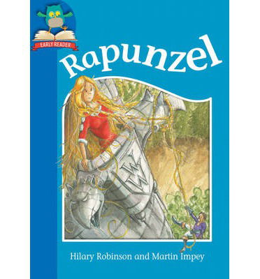 Cover for Hilary Robinson · Must Know Stories: Level 1: Rapunzel - Must Know Stories: Level 1 (Hardcover Book) [Illustrated edition] (2014)