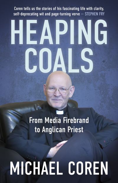 Michael Coren · Heaping Coals (Book) (2024)