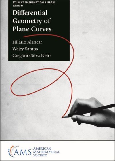 Cover for Hilario Alencar · Differential Geometry of Plane Curves - Student Mathematical Library (Paperback Book) (2022)