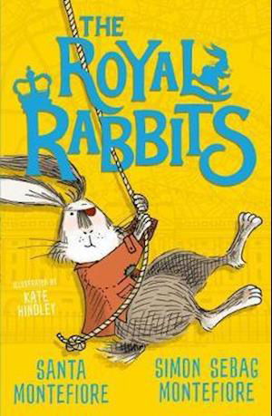 The Royal Rabbits - The Royal Rabbits - Santa Montefiore - Livros - Simon & Schuster Ltd - 9781471194597 - 6 de agosto de 2020