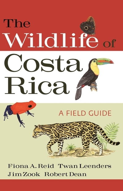 Cover for Fiona Reid · The Wildlife of Costa Rica: A Field Guide (Paperback Book) (2018)