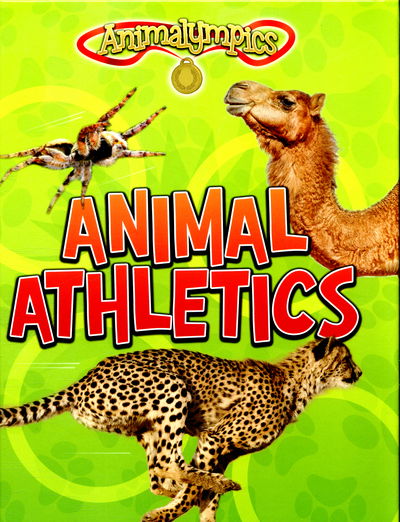 Cover for Isabel Thomas · Animal Athletics - Animalympics (Hardcover Book) (2016)