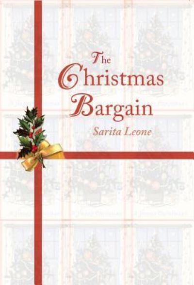 Cover for Sarita Leone · The Christmas Bargain (Paperback Book) (2012)