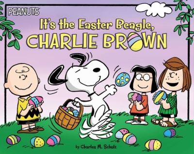 It's the Easter Beagle, Charlie Brown - Daphne Pendergrass - Książki - Simon Spotlight - 9781481461597 - 5 stycznia 2016