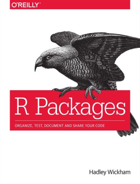 Cover for Hadley Wickham · R Packages (Paperback Book) (2015)